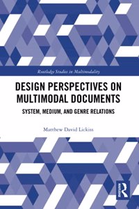 Design Perspectives on Multimodal Documents