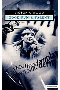 Good Fun & Talent