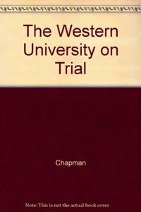 Western University on Trial