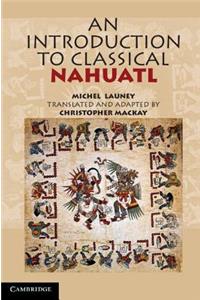 Introduction to Classical Nahuatl