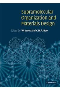 Supramolecular Organization and Materials Design