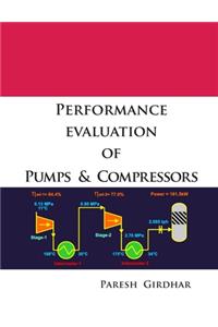 Performance Evaluation of Pumps and Compressors