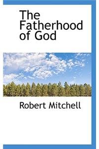 The Fatherhood of God