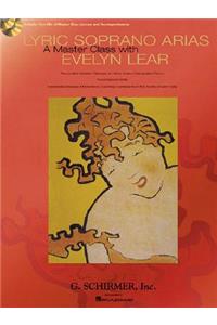 Lyric Soprano Arias: A Master Class with Evelyn Lear
