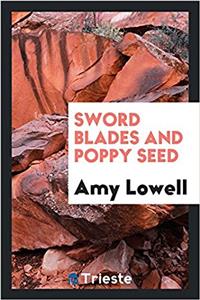 SWORD BLADES AND POPPY SEED