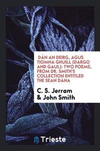 D N AN DEIRG, AGUS TIOMNA GHUILL  DARGO