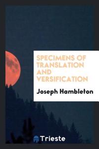 Specimens of Translation and Versification