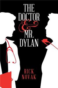 The Doctor and Mr. Dylan