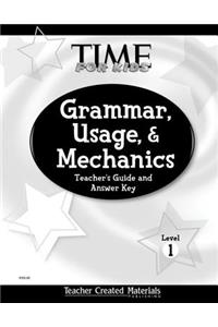 Grammar, Usage, and Mechanics Teacher's Guide Level 1 (Level 1)