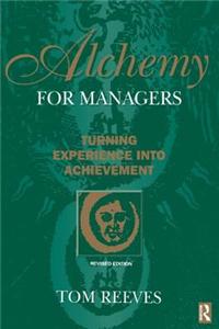 Alchemy for Managers