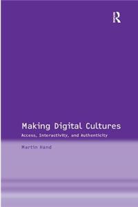 Making Digital Cultures