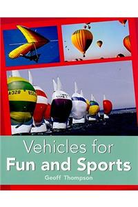 Vehicles for Fun and Sports