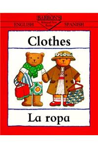 Clothes/La Ropa