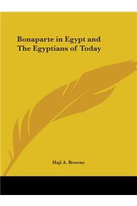 Bonaparte in Egypt and the Egyptians of Today (1907)