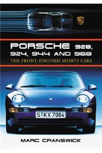Porsche 928, 924, 944 and 968
