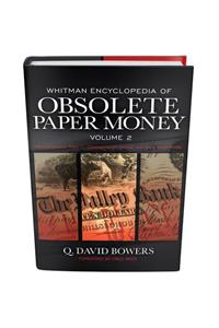 Whitman Encyclopedia of Obsolete Paper Money, Volume 2