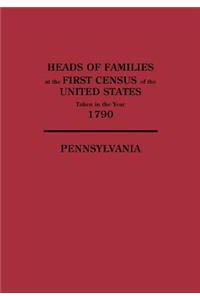 Heads of Families at the First Census of the United States Taken in the Year 1790