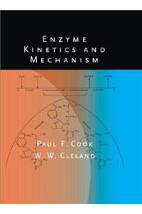 Enzyme Kinetics and Mechanism