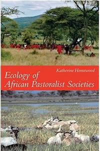 Ecology of African Pastoralist Societies