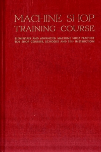 Machine Shop Training Course
