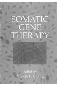 Somatic Gene Therapy