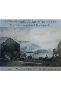 Rediscovering S. P. Rolt Triscott