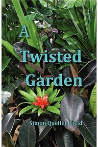 Twisted Garden