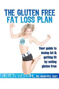 Gluten Free Fat Loss Plan