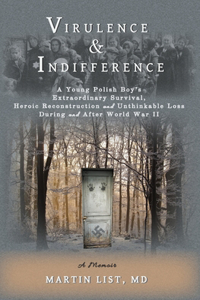 Virulence & Indifference