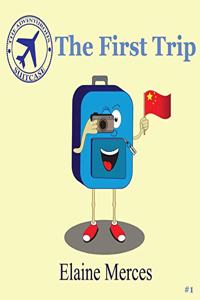 The Adventurous Suitcase - The First Trip