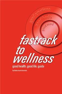 fastrack to wellness