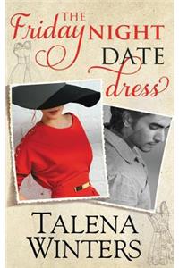 The Friday Night Date Dress
