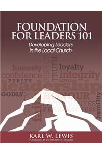 Foundation For Leaders 101