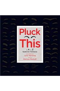 Pluck This
