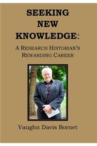 Seeking New Knowledge