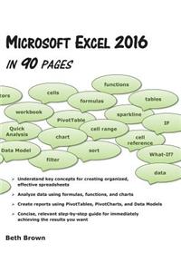 Microsoft Excel 2016 In 90 Pages
