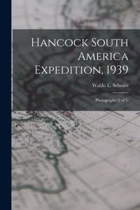 Hancock South America Expedition, 1939