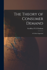Theory of Consumer Demand