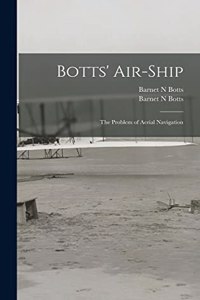 Botts' Air-ship