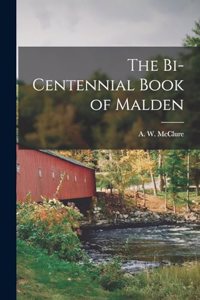 Bi-Centennial Book of Malden