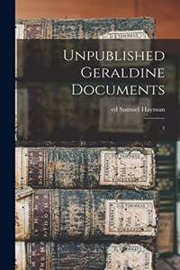 Unpublished Geraldine Documents