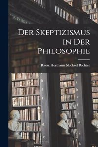 Der Skeptizismus in der Philosophie