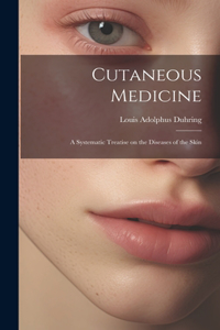 Cutaneous Medicine