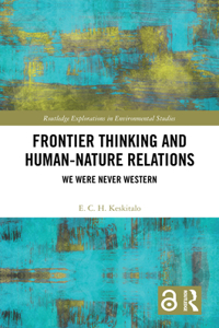 Frontier Thinking and Human-Nature Relations