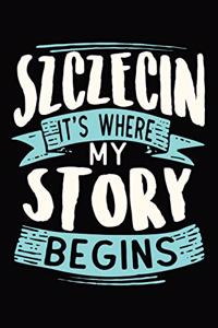 Szczecin It's where my story begins