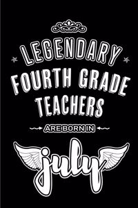 Legendary Fourth Grade Teachers are born in July