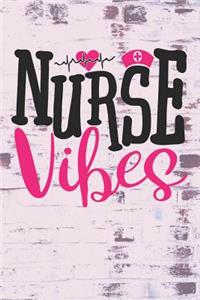 Nurse Vibes