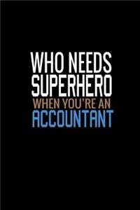 Who needs a superhero when you're an accountant