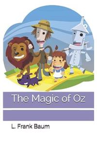 The Magic of Oz