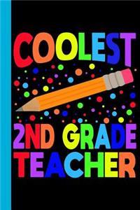 Coolest 2nd Grade Teacher
